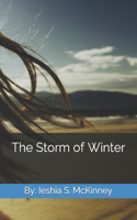 The Storm of Winter: (1 Storm)