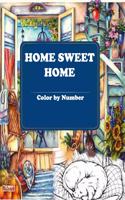 Home Sweet Home Color by Number: A Fun Coloring Gift Book for Adults Relaxation with Stress Relieving Designs, Quick and Easy Cocktail Recipes (Adult Coloring)