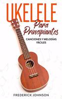Ukelele Para Principiantes