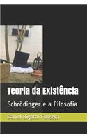Teoria da Existência