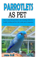 Parrotlets as Pet