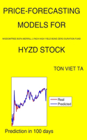 Price-Forecasting Models for WisdomTree BofA Merrill Lynch High Yield Bond Zero Duration Fund HYZD Stock