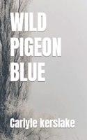 Wild Pigeon Blue