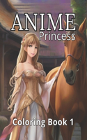 Anime Princess Coloring Book 1