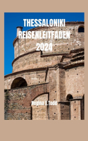 Thessaloniki Reisenleitfaden 2024