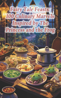 Fairy Tale Feasts