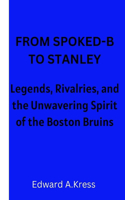 From Spoked-B to Stanley