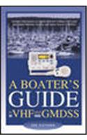 A Boater's Guide to VHF and GMDSS