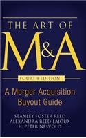 The Art of M&a, Fourth Edition