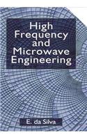 High Frequency and Microwave Engineering