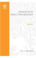 Advances in Insect Physiology Vol 6 APL