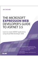 The Microsoft Expression Web Developer's Guide to ASP.Net 3.5
