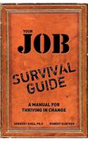 Your Job Survival Guide