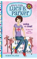 Vote for Me!