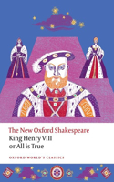 King Henry VIII; Or All Is True