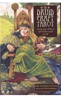 The Druid Craft Tarot: Use the Magic of Wicca and Druidry to Guide Your Life