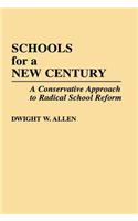 Schools for a New Century