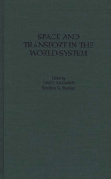 Space and Transport in the World-System