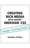 Creating Rich Media with Adobe InDesign CS5