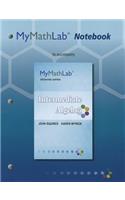 Mylab Math Notebook for Squires / Wyrick Intermediate Algebra