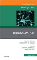 Neuro-Oncology, an Issue of Neurologic Clinics