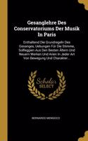 Gesanglehre Des Conservatoriums Der Musik In Paris