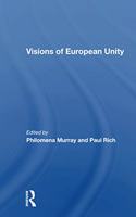 Visions Of European Unity