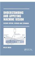 Understanding and Applying Machine Vision, Revised and Expanded