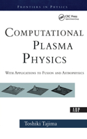 Computational Plasma Physics
