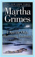 I Am the Only Running Footman