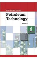 Wiley Critical Content: Petroleum Technology, 2 Volume Set: Petroleum Technology
