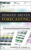 Demand-Driven Forecasting: A Structured Approach to Forecasting(Wiley and SAS Business Series)