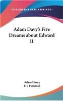 Adam Davy's Five Dreams about Edward II
