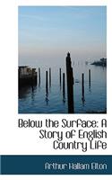 Below the Surface