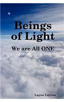 Beings of Light - We are All ONE: (English)
