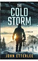 The Cold Storm