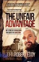 The Unfair Advantage