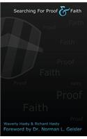 Searching for Proof and Faith