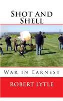 Shot and Shell 3: War in Earnest