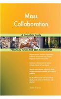 Mass Collaboration A Complete Guide