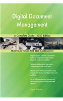 Digital Document Management A Complete Guide - 2020 Edition