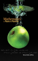 Mathematics for Physics and Physicists: (English)