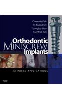 Orthodontic Miniscrew Implants: Clinical Applications