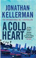 A Cold Heart (Alex Delaware series, Book 17): A riveting psychological crime novel(Alex Delaware)