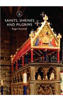 Saints, Shrines and Pilgrims