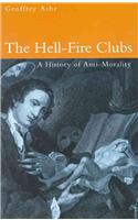 The Hell Fire Clubs