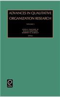 Advances in Qualitative Organization Research