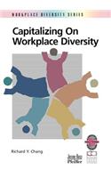 Capitalizing on Workplace Diversity