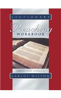 Lectionary Preaching Workbook: Series VIII, Cycle C