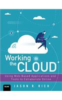 Working in the Cloud